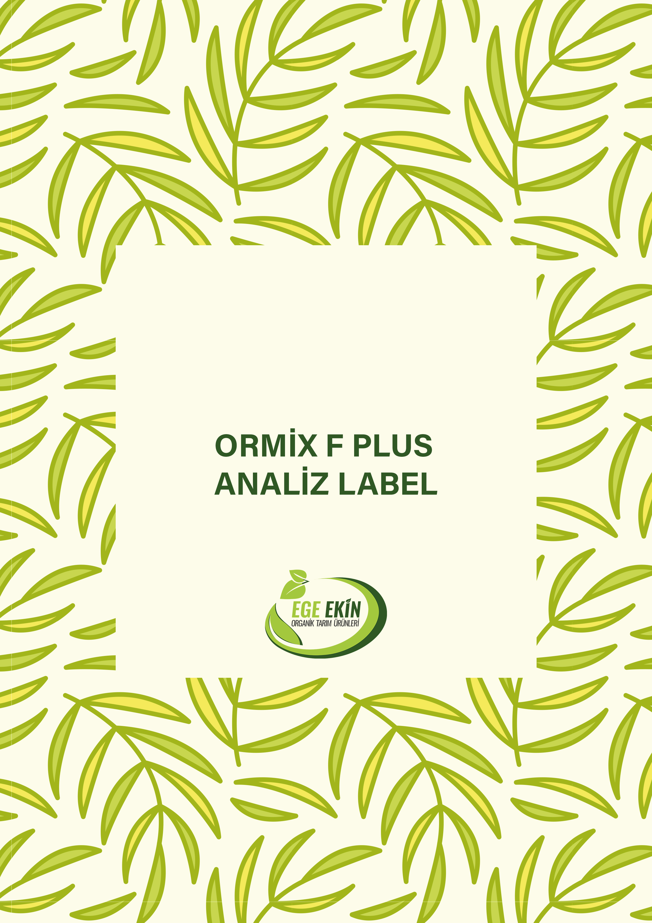 ORMİX F PLUS ANALİZ LABEL